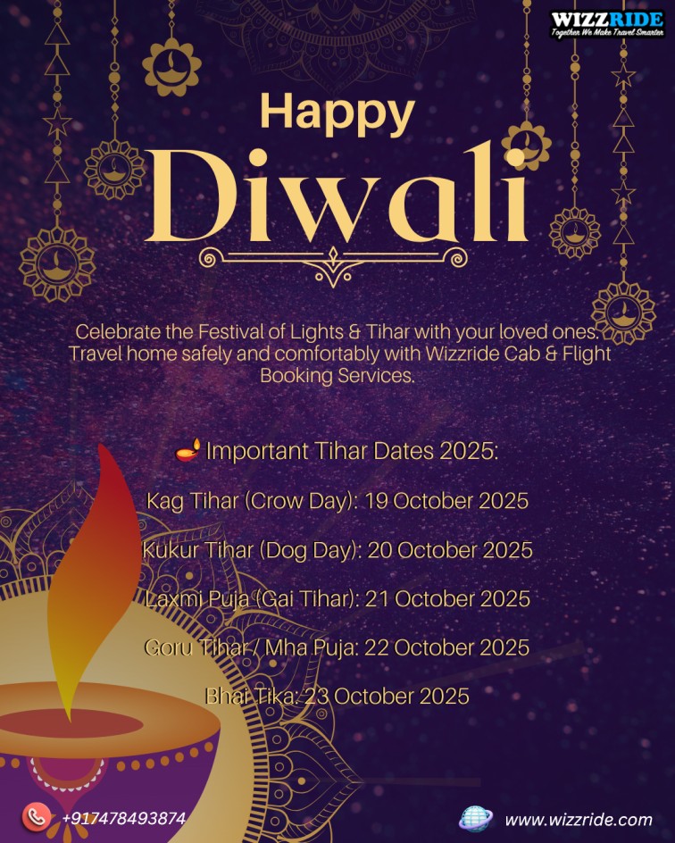 Celebrate Diwali & Tihar 2025 with Wizzride: Seamless Cab and Flight Booking Amid the Festive Rush